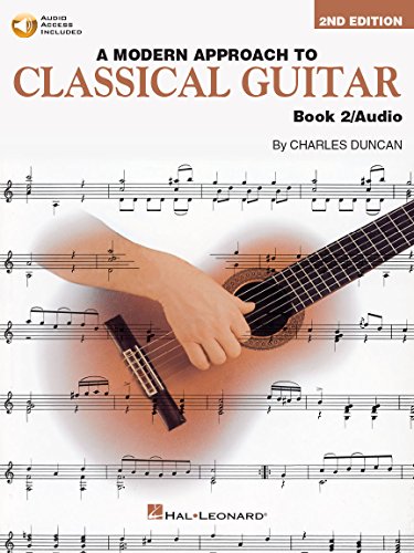 A Modern Approach To Classical Guitar Book 2 With Cd Gtr Book/Cd: Book 2 - Book with Online Audio