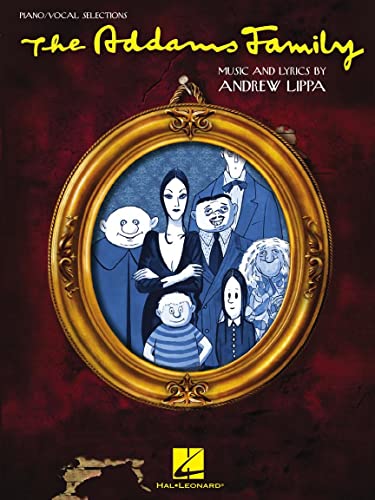 The Addams Family (Piano / Vocal Selections): Songbook für Klavier, Gesang, Gitarre
