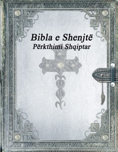 Bibla e Shenjtë: Përkthimi Shqiptar
