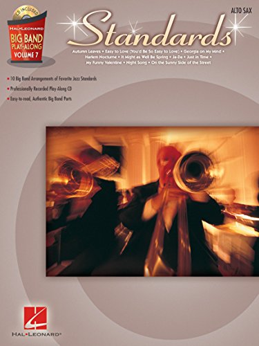 Big Band Play-Along Volume 7: Standards - Alto Sax: Noten, Play-Along, CD für Alt-Saxophon (Big Band Play-along, 7, Band 7)