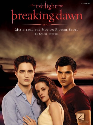 Burwell Carter Twilight Breaking Dawn Part 1 Piano Solo Piano BK (Piano Solo Songbook)