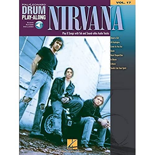 Nirvana: Noten, CD für Schlagzeug (Drum Play-along, Band 17): Drum Play-Along Volume 17 (Drum Play-along, 17, Band 17)