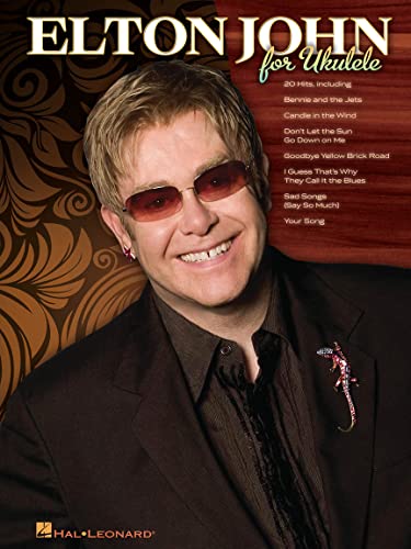 Elton John For Ukulele: Songbook für Ukulele