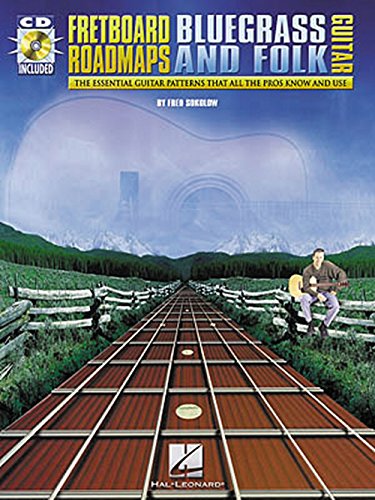 Fretboard Roadmaps Bluegrass And Folk Guitar Tab Book/Cd: The Essential Guitar Patterns That All the Pros Know and Use