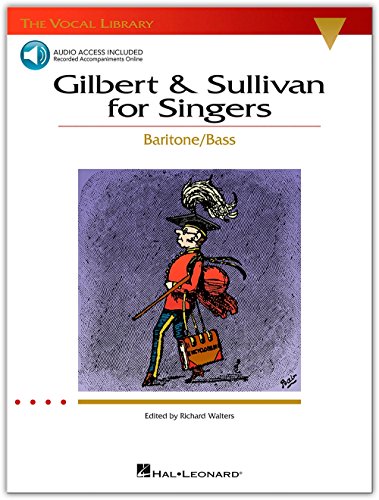Gilbert And Sullivan For Singers Baritone/Bass Book/Cd: The Vocal Library Baritone/Bass