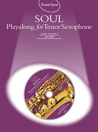 Guest Spot: Soul Playalong For Tenor Saxophone von Music Sales Limited