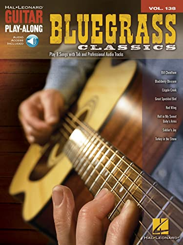 Guitar Play-Along Volume 138: Bluegrass Classics: Play-Along, CD für Gitarre (Guitar Play-Along, 138, Band 138)