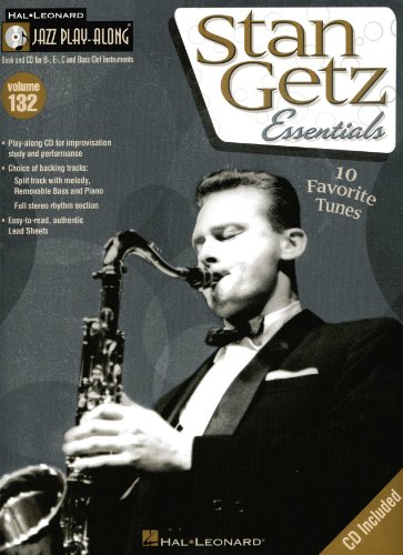 Jazz Play-Along Volume 132: Stan Getz: Play-Along, CD für Instrument(e) in b (Jazz Play-along, 132, Band 132)