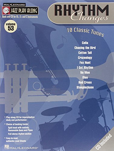Jazz Play Along Volume 53 Rhythm Changes All Instruments BK/CD (Jazz Play-along Series): 10 Classic Tunes