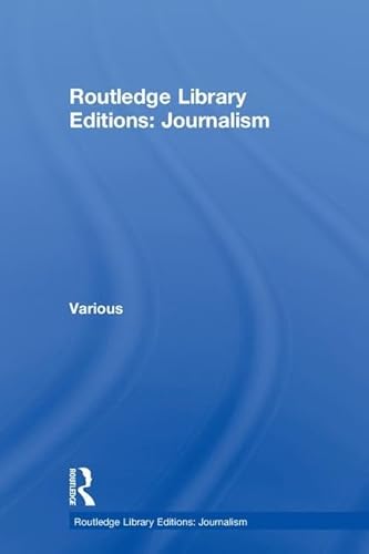 Journalism (Routledge Library Editions: Journalism)