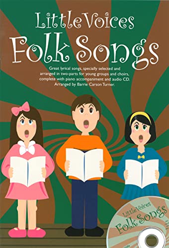 Little Voices Folk Songs Book Plus Cd