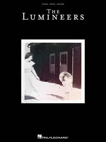The Lumineers: Songbook für Klavier, Gesang, Gitarre (Hal Leonard)