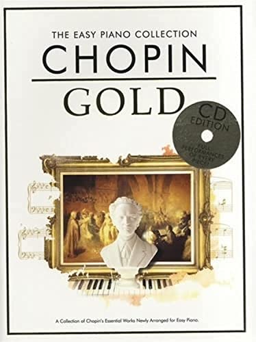 Chopin Gold: The Easy Piano Collection