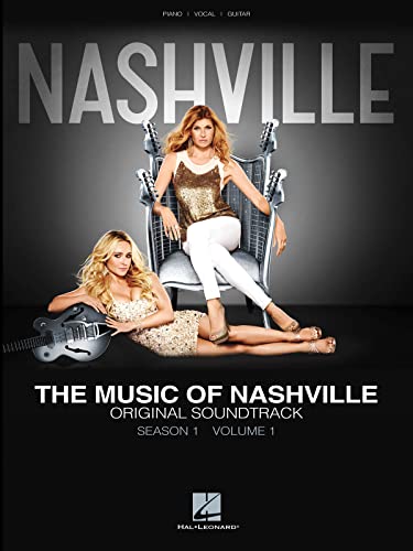 The Music of Nashville: Season 1 - Volume 1: Songbook für Klavier, Gesang, Gitarre: Original Soundtrack