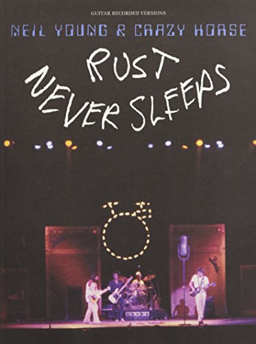 Rust Never Sleeps: Noten für Gitarre (Guitar Recorded Versions) von HAL LEONARD
