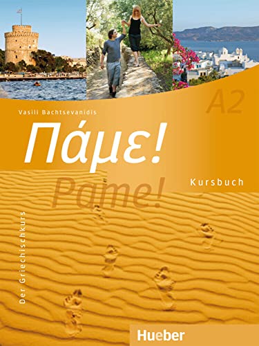 Pame! A2: Der Griechischkurs / Kursbuch mit Audios online