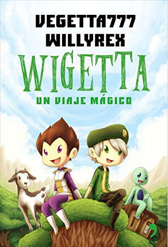 Wigetta. Un viaje mágico (4You2, Band 1) von Ediciones Martínez Roca