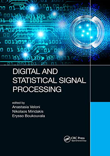 Digital and Statistical Signal Processing von CRC Press