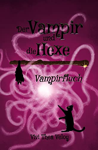 Der Vampir und die Hexe: Vampirfluch von via tolino media