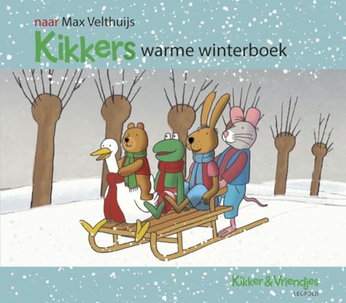 Kikkers warme winterboek (Kikker & vriendjes) von Leopold