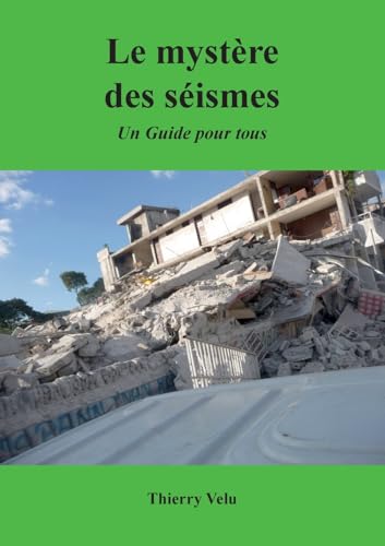 Le Mystère des Séismes: Un Guide pour Tous von BoD – Books on Demand – Frankreich