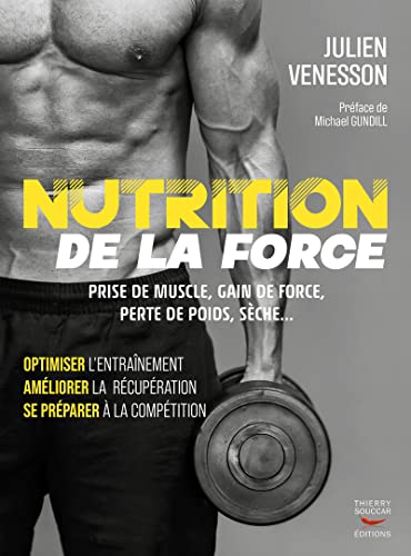 Nutrition de la force von THIERRY SOUCCAR