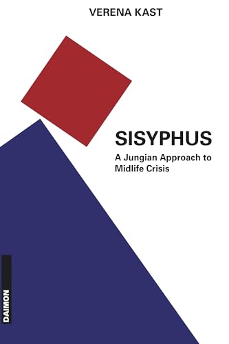 Sisyphus: The Old Stone, A New Way. A Jungian Approach to Midlife Crisis
