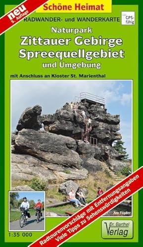 Doktor Barthel Wander- und Radwanderkarten, Zittauer Gebirge, Spreequellgebiet und Umgebung: Mit Anschluss an Kloster St. Marienthal (Schöne Heimat)