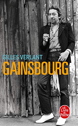 Gainsbourg (Ldp Litterature) von Le Livre de Poche