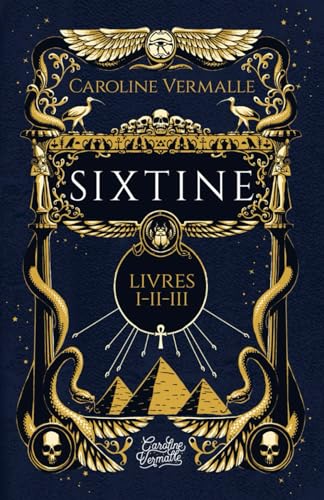 Sixtine: (Livres I-II-III) von Independently published