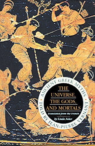 The Universe, The Gods And Mortals: Ancient Greek Myths von Profile Books