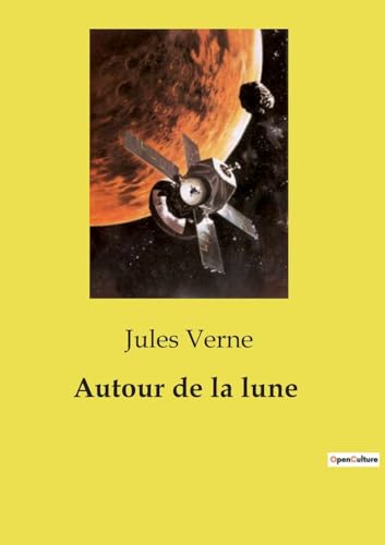 Autour de la lune von Culturea