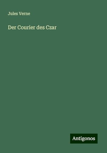 Der Courier des Czar