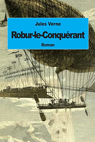 Robur-le-Conquérant von CREATESPACE