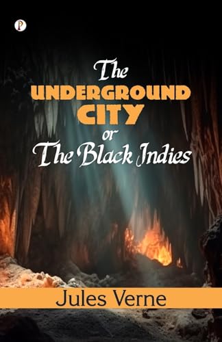 THE UNDERGROUND CITY von Pharos Books Private Limited