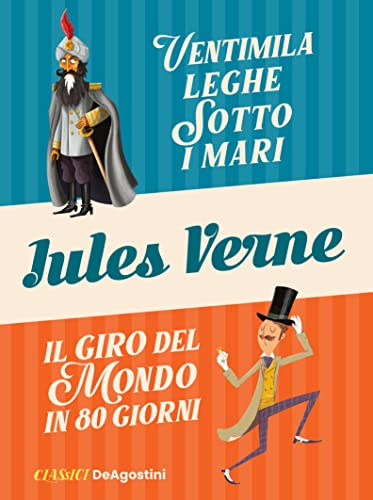 Ventimila leghe sotto i mari-Il giro del mondo in 80 giorni (Classici) von De Agostini