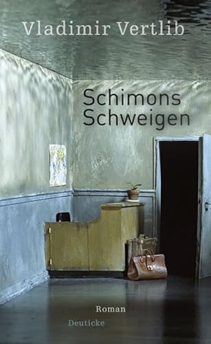 Schimons Schweigen: Roman von Deuticke Verlag