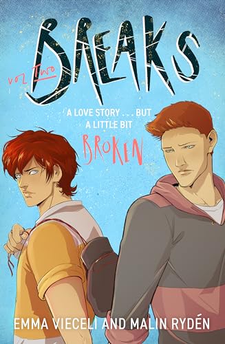 Breaks Volume 2: The enemies-to-lovers queer webcomic sensation . . . that's a little bit broken (Breaks Series)