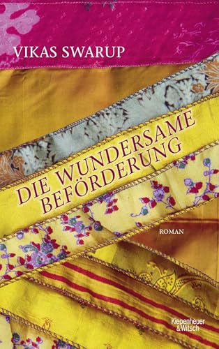 Die wundersame Beförderung: Roman von Kiepenheuer & Witsch