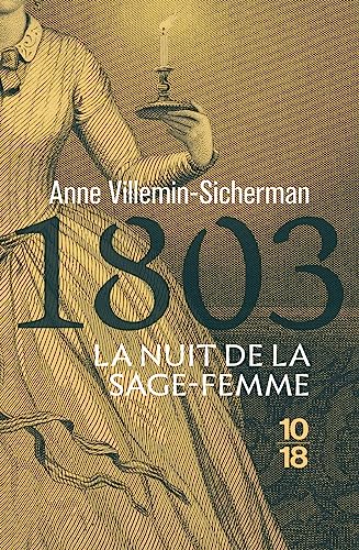 1803, La nuit de la sage-femme - Une enquête de Victoire Montfort