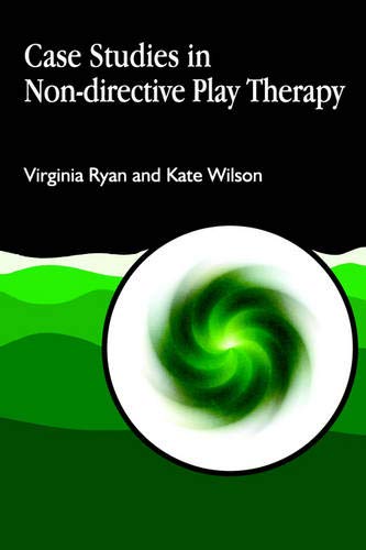 Case Studies in Non-directive Play Therapy (Arts Therapies) von Jessica Kingsley