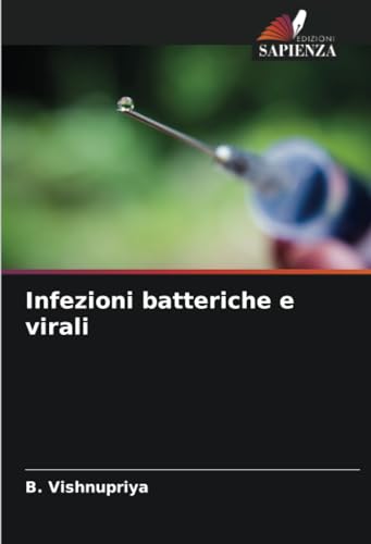 Infezioni batteriche e virali: DE von Edizioni Sapienza