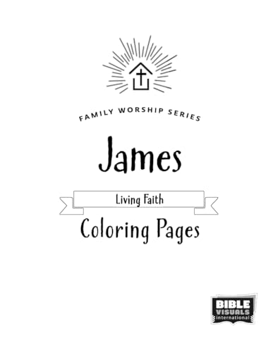 James: Living Faith: Coloring Pages