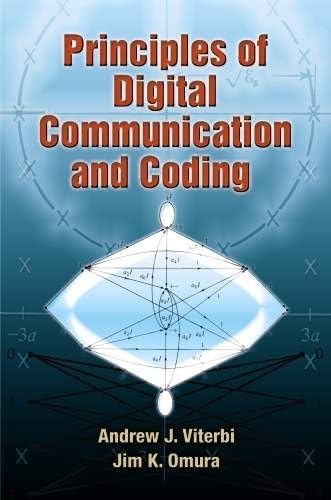 Principles of Digital Communication and Coding (Dover Books on Electrical Engineering) von Dover Publications Inc.