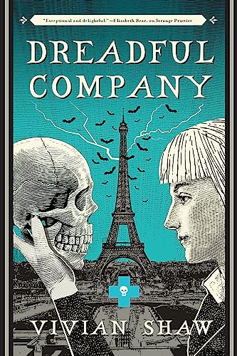 Dreadful Company: A Dr Greta Helsing Novel