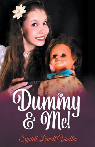 Dummy & Me! von Sydell Voeller