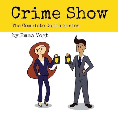 Crime Show: The Complete Comic Series von Indy Pub