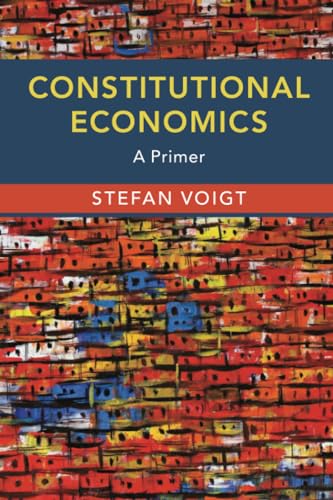 Constitutional Economics: A Primer von Cambridge University Press
