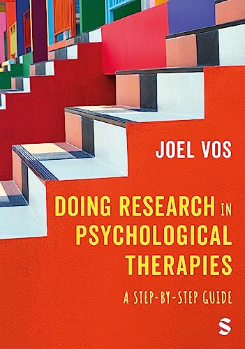 Doing Research in Psychological Therapies: A Step-by-Step Guide von SAGE Publications Ltd