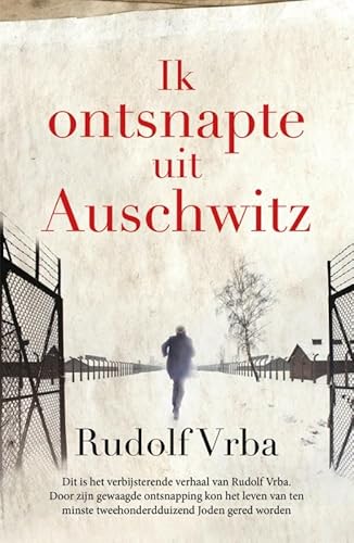 Ik ontsnapte uit Auschwitz - 80-jaar bevrijding editie von Omniboek